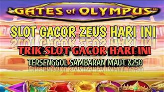 Slot Gacor Hari Ini Panglima Zeus Gratis