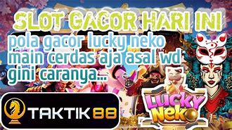 Slot Gacor Hari Ini Pg Soft Gacor Hari Ini Lucky Neko Hari Ini Slot Gacor Hari Ini